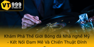 Kham Pha The Gioi Bong A Nha Nghe My Ket Noi Am Me Va Chien Thuat Inh Cao